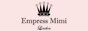 Empress Mimi
